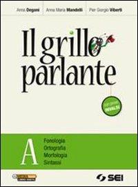Il grillo parlante. Vol. A, Q e B. Con prove INVALSI. Per la Scuola media. Con CD-ROM - Anna Degani, Anna Maria Mandelli, Pier Giorgio Viberti - Libro SEI 2011 | Libraccio.it