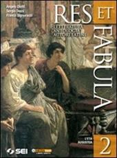 Res et fabula. Vol. 2: L'età augustea