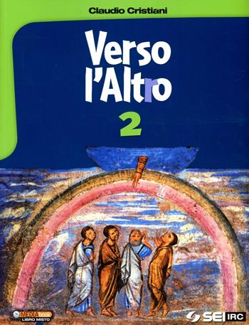 Verso l'altro. Vol. 2 - Claudio Cristiani - Libro SEI 2012 | Libraccio.it