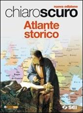 Chiaroscuro. Atlante storico. Con espansione online