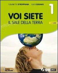 Voi siete il sale della terra. Per la Scuola media. Con DVD - Elisabetta Stroppiana, Luigi Solinas - Libro SEI 2013 | Libraccio.it