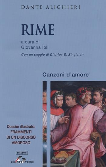 Rime. Canzoni d'amore - Dante Alighieri - Libro SEI 2013, Sestante | Libraccio.it