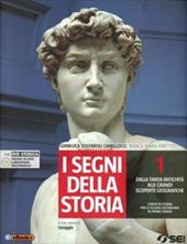 I segni della storia. Atlante storico-Cittadinanza attiva. Con DVD. Vol. 1: Dalla tarda antichità alle grandi scoperte geografiche