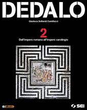 Dedalo. Vol. 2: Dall'impero romano all'impero carolingio