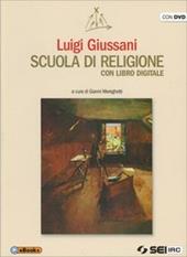 Scuola di religione. Con DVD. Con e-book