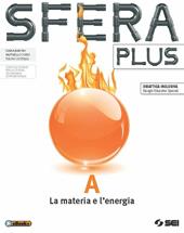 Sfera plus. Volume A-B-C-D-Smartbook. Laboratorio per l'apprendimento delle scienze.