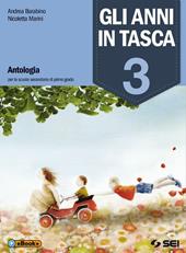 Gli anni in tasca. Con e-book. Con espansione online. Vol. 3