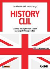 History CLIL. Con e-book. Con espansione online