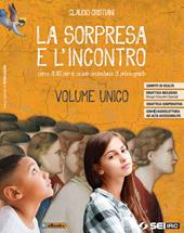 La sorpresa e l'incontro. Per la Scuola media. Con e-book. Con espansione online. Con Libro: Atlante delle religioni