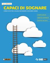 Capaci di sognare. Con e-book. Con espansione online