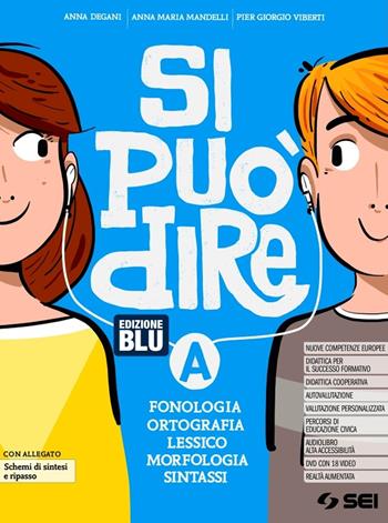 Si può dire. Laboratorio. Con e-book. Con espansione online - Anna Degani, Anna Maria Mandelli, Pier Giorgio Viberti - Libro SEI 2020 | Libraccio.it