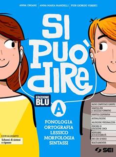 Si può dire. Schemi di sintesi e ripasso, Schede di Lessico e Laboratorio. Con e-book. Con espansione online. Con DVD-ROM. Vol. A1-A2-B - Anna Degani, Anna Maria Mandelli, Pier Giorgio Viberti - Libro SEI 2020 | Libraccio.it