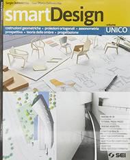smartDesign. Vol. unico. Con e-book. Con espansione online - Sergio Dellavecchia, Gian Marco Dellavecchia - Libro SEI 2020 | Libraccio.it