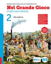 Nel grande gioco. Con e-book. Con espansione online. Vol. 2: Età moderna