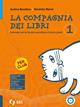 La compagnia dei libri. Con Laboratorio di scrittura, Mito ed epica, Diario di lettura. Con e-book. Con espansione online. Vol. 1 - Andrea Barabino, Nicoletta Marini - Libro SEI 2024 | Libraccio.it
