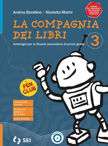 La compagnia dei libri. Con esame di stato. Vol. 3 - Andrea Barabino, Nicoletta Marini - Libro SEI 2024 | Libraccio.it