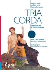 Tria corda. Percorso breve. Strumenti per la didattica inclusiva. Con e-book. Con espansione online