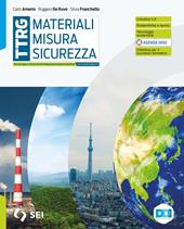 TTRG. Tecnologie e tecniche di rappresentazione grafica. Materiali misura sicurezza. Con e-book. Con espansione online