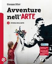 Avventure nell'arte. Con ebook. Vol. a: Storia dell'arte
