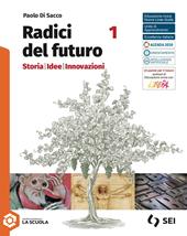 Radici del futuro. Percorso di storia settoriale per gli Istituti Professionali. Servizi per l'enograstronomia e l'ospitalità alberghiera. e professionali. Con e-book. Con espansione online. Vol. 1