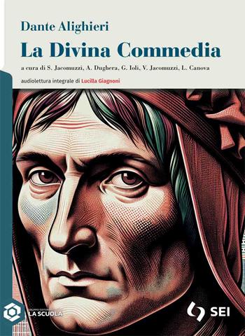 La Divina Commedia. - Dante Alighieri - Libro SEI 2025 | Libraccio.it