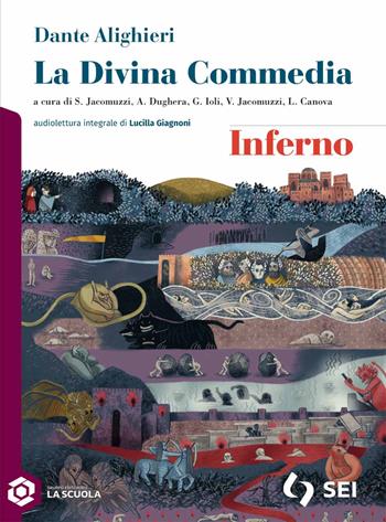 La Divina Commedia. Vol. 1: Inferno - Dante Alighieri - Libro SEI 2025 | Libraccio.it