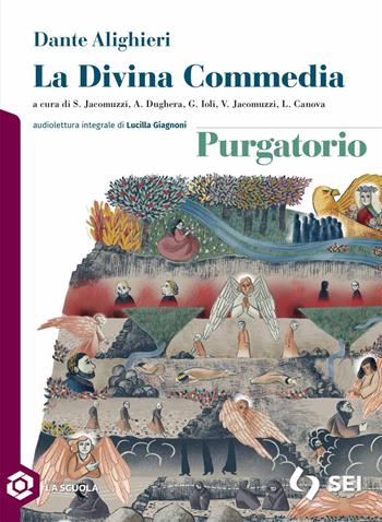 La Divina Commedia. Vol. 2: Purgatorio - Dante Alighieri - Libro SEI 2025 | Libraccio.it