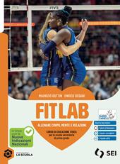 FitLab. Per la Scuola media. Con e-book. Con espansione online