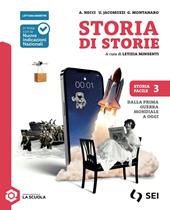 Storia di storie. Storiafacile. Per la Scuola media. Con espansione online. Vol. 3