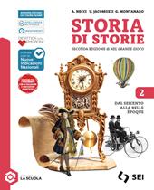 Storia di storie. Con La luce nel buio. Per la Scuola media. Con e-book. Con espansione online. Vol. 2