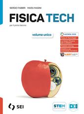 Fisica Tech Smart. Con Fisica & Tecnologia per il cittadino, Laboratorio. Per le Scuole superiori. Con e-book. Con espansione online