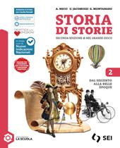 Storia di storie. Per la Scuola media. Con La luce nel buio. Con e-book. Vol. 2