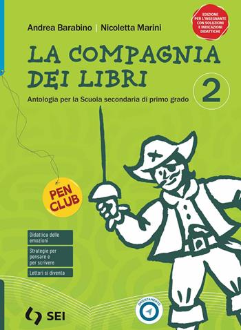 La compagnia dei libri. Con Letteratura, Storia di storie. Per la Scuola media. Vol. 2 - Andrea Barabino, Nicoletta Marini, Alessandra Necci - Libro SEI 2026 | Libraccio.it