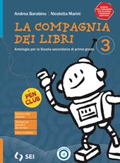 La compagnia dei libri. Per la Scuola media. Con e-book. Con espansione online. Vol. 3