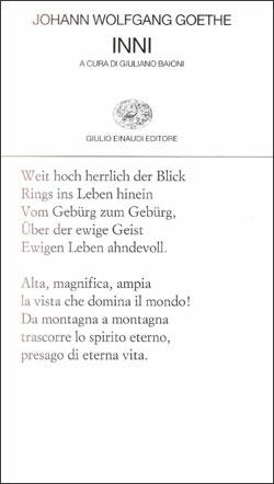 Inni - Johann Wolfgang Goethe - Libro Einaudi 1997, Collezione di poesia | Libraccio.it