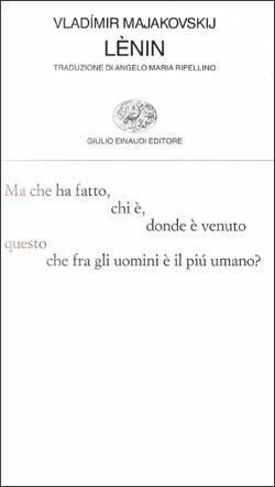 Lenin. Testo russo a fronte - Vladimir Majakovskij - Libro Einaudi 1997, Collezione di poesia | Libraccio.it