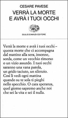 Verrà la morte e avrà i tuoi occhi - Cesare Pavese - Libro Einaudi 1997, Collezione di poesia | Libraccio.it