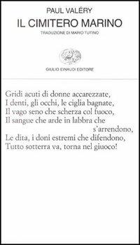 Il cimitero marino - Paul Valéry - Libro Einaudi 1997, Collezione di poesia | Libraccio.it