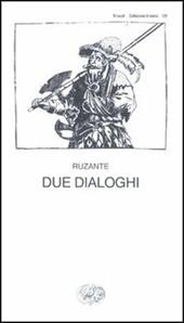 Due dialoghi