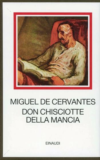 Don Chisciotte della Mancia - Miguel de Cervantes - Libro Einaudi 1997, I millenni | Libraccio.it