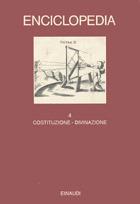 Enciclopedia Einaudi. Vol. 4: Costituzione-Divinazione.