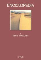 Enciclopedia Einaudi. Vol. 9: Mente-Operazioni.  - Libro Einaudi 1997, Grandi opere | Libraccio.it