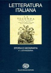 Letteratura italiana. Storia e geografia. Vol. 2\1: L'Età moderna.