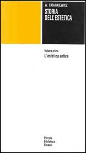 Storia dell'estetica. Vol. 1: L'Estetica antica