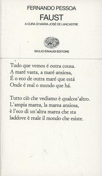 Faust - Fernando Pessoa - Libro Einaudi 1997, Collezione di poesia | Libraccio.it