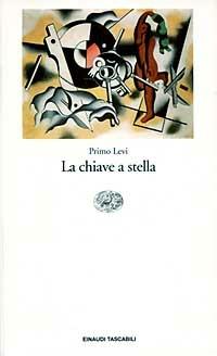La chiave a stella - Primo Levi - Libro Einaudi 1991, Einaudi tascabili | Libraccio.it