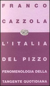 L' Italia del pizzo