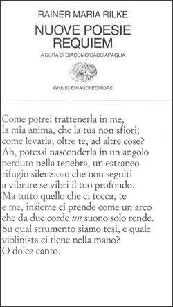 Nuove poesie-Requiem - Rainer Maria Rilke - Libro Einaudi 1997, Collezione di poesia | Libraccio.it