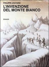 L' invenzione del Monte Bianco