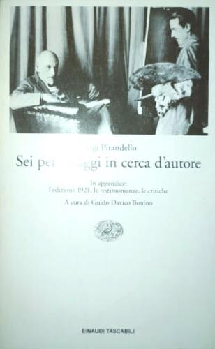 Sei personaggi in cerca d'autore - Luigi Pirandello - Libro Einaudi 1996, Einaudi tascabili | Libraccio.it